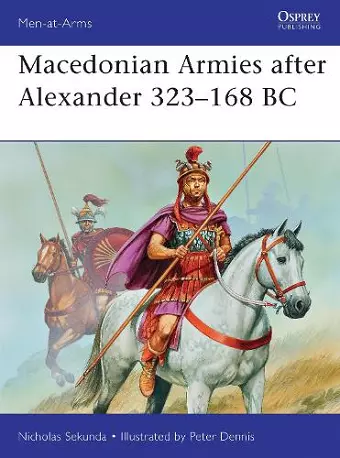 Macedonian Armies after Alexander 323–168 BC cover