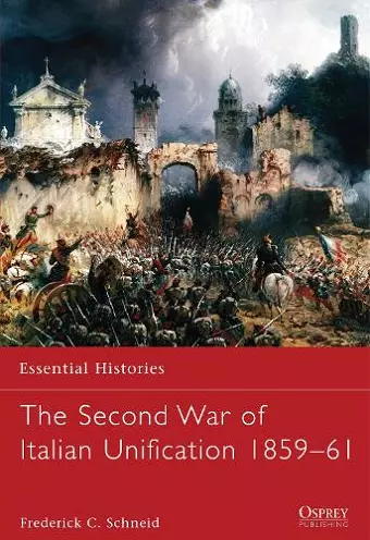 The Second War of Italian Unification 1859–61 cover