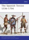 The Spanish Tercios 1536–1704 cover