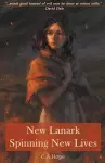 New Lanark - Spinning New Lives cover