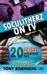 Soculitherz on TV - 20 Feisty Enterprise Tips cover