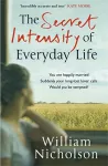 The Secret Intensity of Everyday Life cover