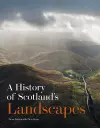 A History of Scotland's Landscapes cover