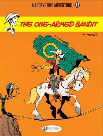 Lucky Luke 33 - The One-Armed Bandit cover