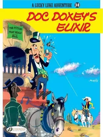 Lucky Luke 38 - Doc Doxey's Elixir cover