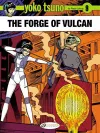 Yoko Tsuno Vol. 9: The Forge of Vulcan cover