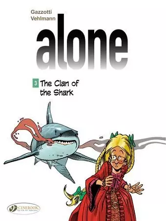 Alone 3 - The Clan Of The Shark cover