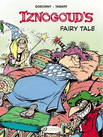 Iznogoud 12 - Iznougouds Fairy Tale cover