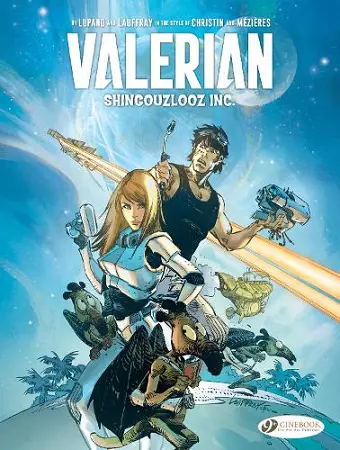 Valerian and Laureline By... : Shingouzlooz Inc. cover