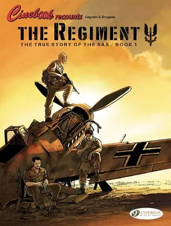 The Regiment - The True Story of The SAS Vol. 1 cover
