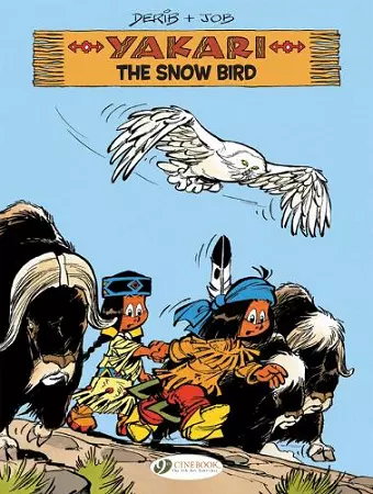 Yakari Vol. 17: The Snow Bird cover