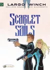 Largo Winch Vol. 18: Scarlet Sails cover