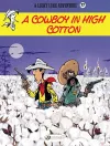 Lucky Luke Vol. 77: A Cowboy in High Cotton cover