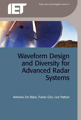 Waveform Design and Diversity for Advanced Radar Systems cover