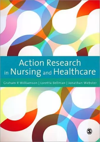 Action Research in Nursing and Healthcare cover