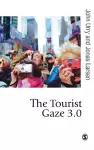 The Tourist Gaze 3.0 cover