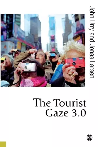 The Tourist Gaze 3.0 cover