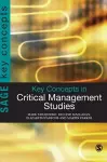 Key Concepts in Critical Management Studies cover
