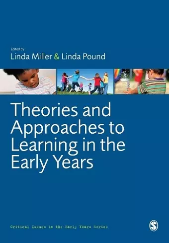 Theories and Approaches to Learning in the Early Years cover