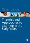 Theories and Approaches to Learning in the Early Years cover