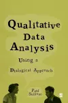 Qualitative Data Analysis Using a Dialogical Approach cover