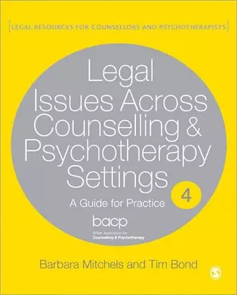 Legal Issues Across Counselling & Psychotherapy Settings cover