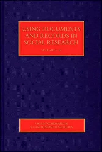 Using Documents and Records in Social Research cover