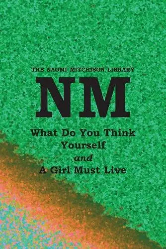 What Do You Think Yourself? with A Girl Must Live cover