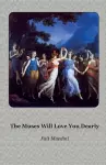 The Muses Will Love You Dearly cover