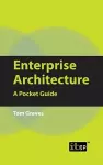 Enterprise Architecture: A Pocket Guide cover