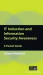 IT Induction and Information Security Awareness: A Pocket Guide cover