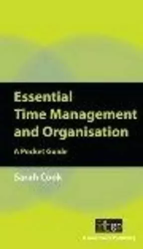 Essential Time Management and Organisation cover