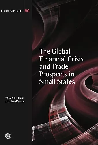 The Global Financial Crisis and Trade Prospects in Small States cover