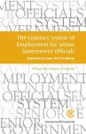 The Contract System of Employment for Senior Government Officials cover