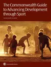 The Commonwealth Guide to Advancing Development through Sport cover