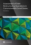 Assessment of Debt Restructuring Operations in Commonwealth Small States cover