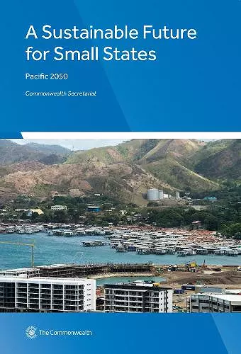 A Sustainable Future for Small States cover