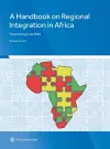 A Handbook on Regional Integration in Africa cover