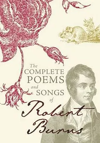 The Complete Poems and Songs of Robert Burns cover