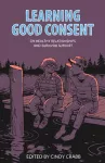 Learning Good Consent cover
