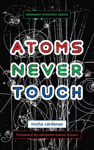 Atoms Never Touch cover