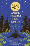 Read This When Things Fall Apart cover
