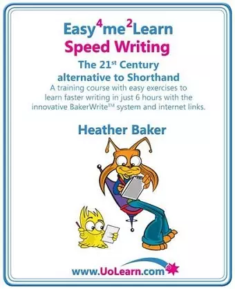Speed Writing, the 21st Century Alternative to Shorthand cover
