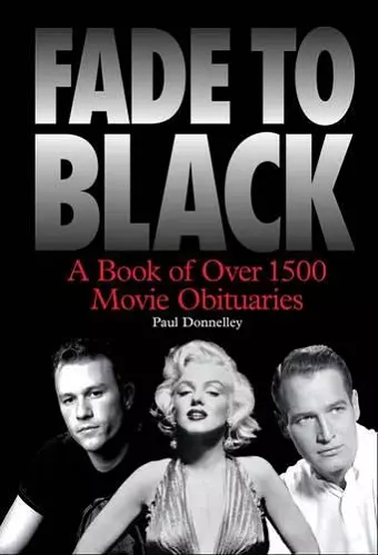 Fade to Black: The Book of Movie Obituaries cover