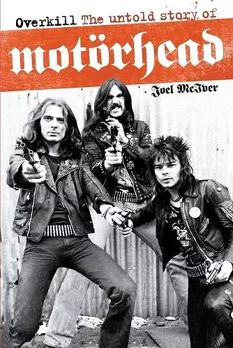 Overkill: The Untold Story of Motorhead cover