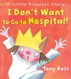 I Don't Want to Go to Hospital! cover