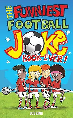 The Funniest Football Joke Book Ever! cover
