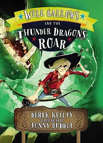 Will Gallows and the Thunder Dragon's Roar cover