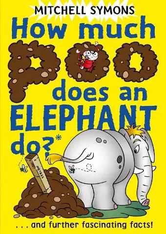 How Much Poo Does an Elephant Do? cover