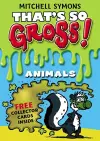 That's So Gross!: Animals cover